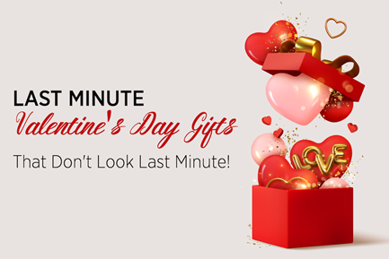 Last-Minute Valentine's Day Gifts That Don't Look Last-Minute